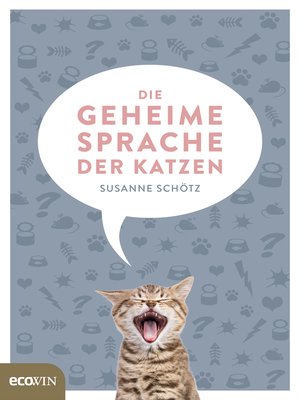 cover image of Die geheime Sprache der Katzen